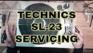 Technics SL-23: Full Service and Demonstration