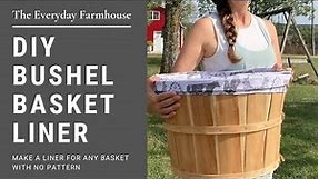 DIY Fabric Bushel Basket Liner
