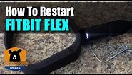 Fitbit flex - How to Restart or Reset
