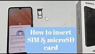 Samsung Galaxy A33 5G: How to insert SIM & microSD card - 2 Nano card or Nano SIM with microSD card