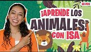 Aprende Peque con Isa - Los Animales para Niños Español- Palabras y Canciones