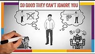 So Good They Can't Ignore You Summary & Review (Cal Newport)