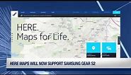 HERE Maps will now support Samsung Gear S2