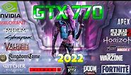 *Nvidia GeForce GTX 770 in 25 GAMES | 2022-2023