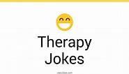 112  Therapy Jokes And Funny Puns - JokoJokes