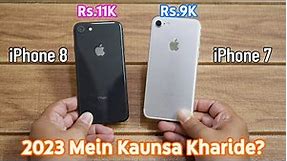 iPhone 8 Vs iPhone 7 in 2023 | Used Second Hand Kaunsa Lena Chahiye ?