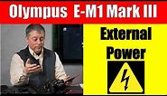 Olympus OM-D E-M1 Mark III: How to Use USB-C for External Power & Charging ep.242