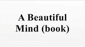 A Beautiful Mind (book)