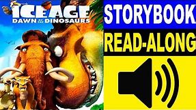 Ice Age 3 Read Along Story book, Read Aloud Story Books, Ice Age 3 - Dawn of the Dinosaurs