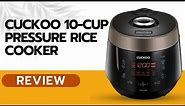 CUCKOO 10-Cup Pressure Rice Cooker CRP-P1009SB Review