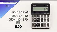 CASIO【How to use calculator GT key】