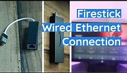 Connect Firestick to a Wired Ethernet network