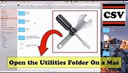 How to OPEN the Utilities Folder On a Mac Computer - Basic Tutorial | New