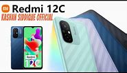 Redmi 12C Cinematic Shots | Redmi 12C Unboxing Video | Kashan Siddique Official