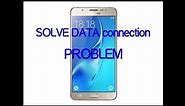 How to solve data connection problem on Samsung Galaxy J5