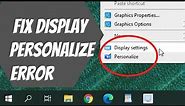 How To Fix Display Settings and Personalize Not Working in Windows 10