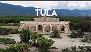 El secreto del desierto mexicano - Tula, Pueblo Mágico en Tamaulipas.
