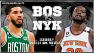 Boston Celtics vs New York Knicks Full Game Highlights | Oct 9 | 2023-24 NBA Preseason