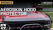2021-2023 Bronco Aeroskin Hood Protector; Matte Black Review & Install