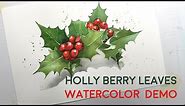 Holly Berry Watercolor Painting Demo