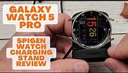 Galaxy Watch 5 Pro - Spigen Watch Charger Stand Review