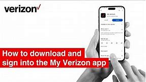 How to download and sign into the My Verizon App