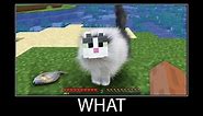 Minecraft wait what meme part 143 realistic minecraft cat wool