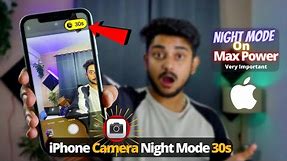 iPhone Night Mode Photography Tips and Tricks | iPhone Camera Night mode 30s | iPhone 13, iPhone 12