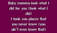 Lil Boosie & Webbie - Baby Momma Lyrics