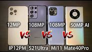 108MP vs 50MP vs 12MP! iPhone12 Pro Max, S21 Ultra, Mate40 Pro, Mi 11 Camera High-res Mode Battle!