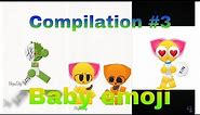 Baby emoji compilation #3
