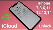 iPhone 7/8/X/11/12/13/14 iCloud Locked to Owner Unlock with New DNS Configuration/Proxy Success✔️