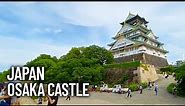 Osaka Castle (Ōsaka-jō) Inside Walk - Castle Grounds and Exterior Tour