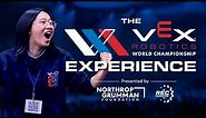 The VEX Worlds Experience | 2023