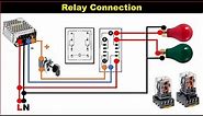 Relay Wiring Diagram | Relay Connection | Relay Working Principle |