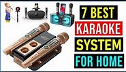 ✅Best Karaoke System for Home in 2023 | Top7: Best Karaoke Machine! With Buying Guide