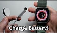 How to Charge Apple Watch Ultra / Series 8 & Check Battery %