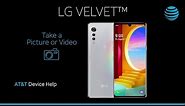 Learn How to Take A Picture Or Video on Your LG Velvet 5G | AT&T Wireless
