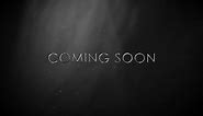 Coming soon text animation on black background