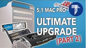 The Ultimate 2010 Mac Pro Upgrade in 2020 [Part 2]