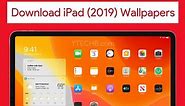 Download iPad (2019) Wallpapers [4K Resolution] (Total 24)