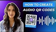 How to Create and Use Audio QR Code 🎶 #qrcodegenerator #audioqrcodes