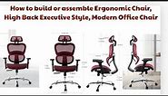 How to build Ergonomic High Back Executive Style Modern Office Chair | office chair review assembly