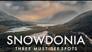 SNOWDONIA, NORTH WALES - 3 MUST SEE SPOTS in the National Park