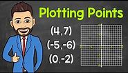 How to Plot Points a Coordinate Plane | Positive and Negative Coordinates | Math with Mr. J