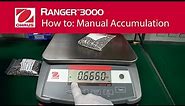 How to: Manual Accumulation - OHAUS Ranger™ 3000 Industrial Bench Scales