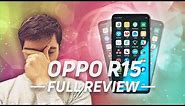 OPPO R15 Pro Review: Notch what I was hoping for..