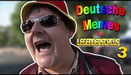 Deutsche Memes mit Legendenstatus Teil 3