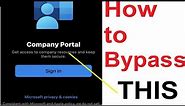 How to Bypass iPhone Stuck at Company Portal.