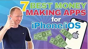 7 Best Money Making Apps for iPhone/iOS (Legit and FREE)